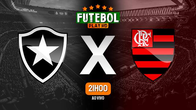 Assistir Botafogo x Flamengo ao vivo online 02/09/2023 HD