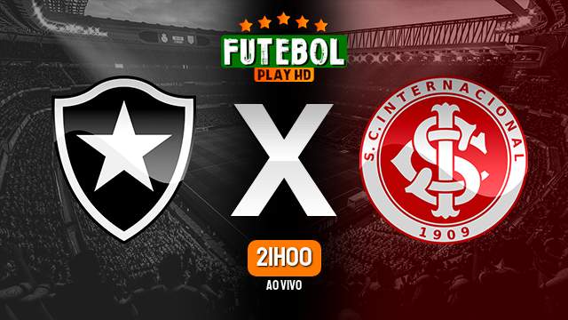 Assistir Botafogo x Internacional ao vivo online 12/08/2023 HD