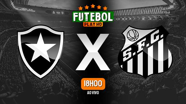 Assistir Botafogo x Santos ao vivo online 20/01/2024 HD