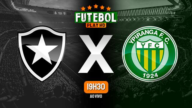 Assistir Botafogo x Ypiranga-RS ao vivo HD 27/04/2023 Grátis