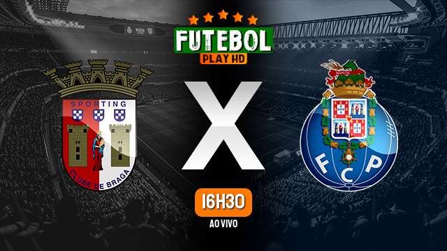 Assistir Braga x Porto ao vivo 18/05/2024 HD online