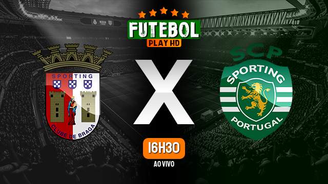 Assistir Braga x Sporting ao vivo HD 03/09/2023 Grátis