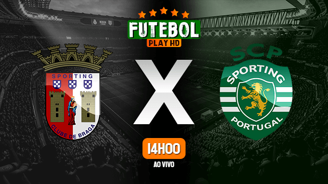 Assistir Braga x Sporting ao vivo 07/08/2022 HD online