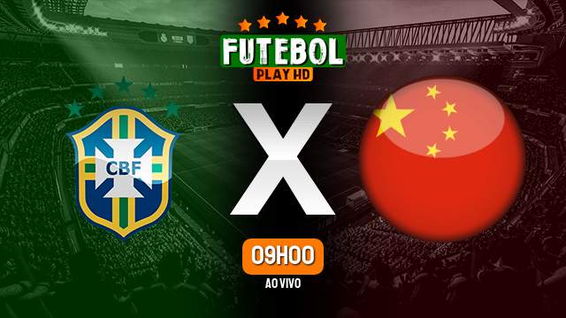 Assistir Brasil x China ao vivo 01/10/2022 HD