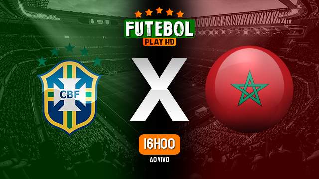 Assistir Brasil x Marrocos ao vivo Grátis HD 11/09/2023