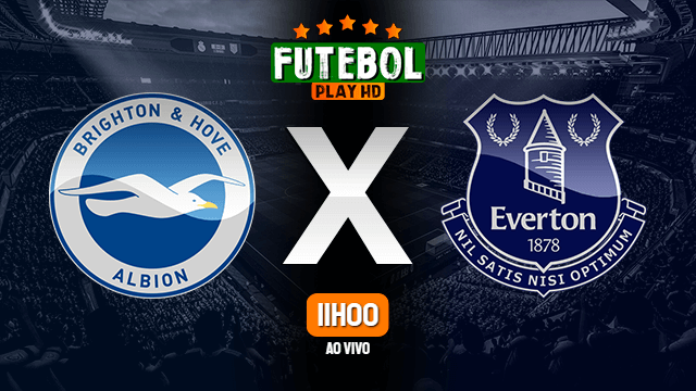 Assistir Brighton x Everton ao vivo HD 12/04/2021 Grátis