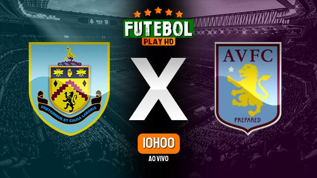 Assistir Burnley x Aston Villa ao vivo online 27/08/2023 HD