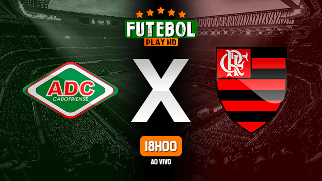 Assistir Cabofriense x Flamengo ao vivo HD 29/02/2020