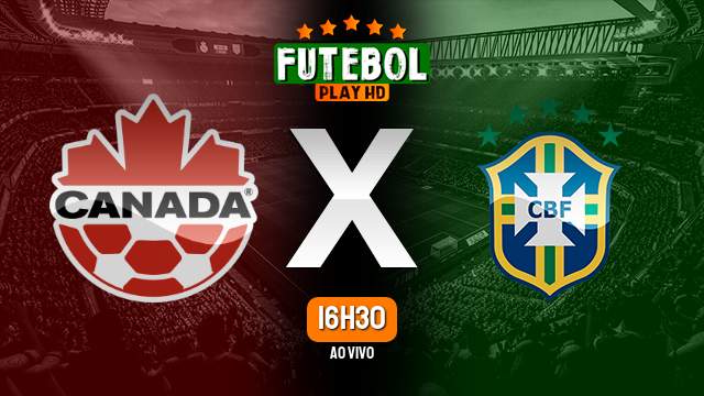 Assistir Canadá x Brasil ao vivo online 06/04/2024 HD