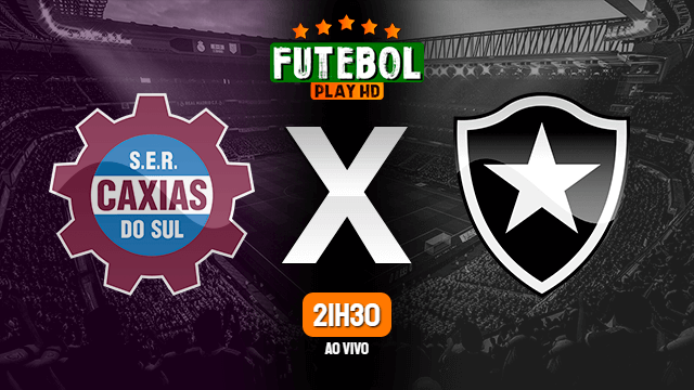 Assistir Caxias x Botafogo ao vivo online 05/02/2020