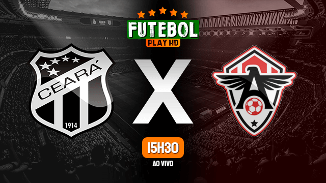 Assistir Ceará x Atlético-CE ao vivo 17/05/2021 HD online