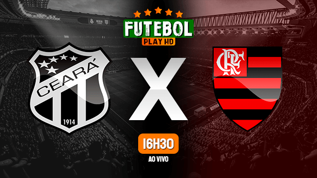 Assistir Ceará x Flamengo ao vivo Grátis HD 13/09/2020
