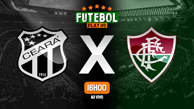 Assistir Ceará x Fluminense ao vivo online 15/02/2021 HD