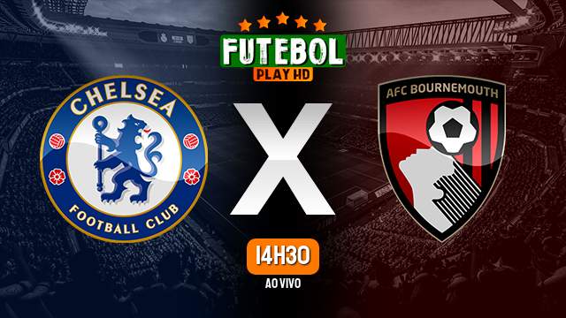 Assistir Chelsea x Bournemouth ao vivo Grátis HD 27/12/2022