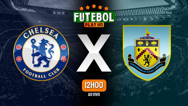 Assistir Chelsea x Burnley ao vivo 30/03/2024 HD online