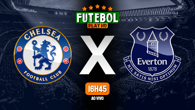 Assistir Chelsea x Everton ao vivo online 08/03/2020