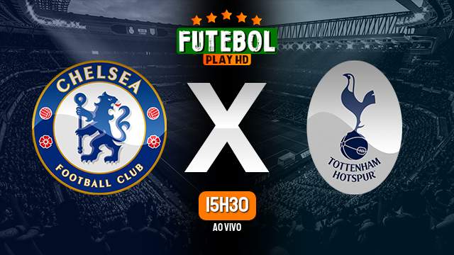 Assistir Chelsea x Tottenham ao vivo online 02/05/2024 HD