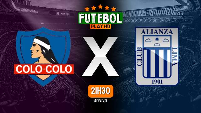 Assistir Colo Colo x Alianza Lima ao vivo 23/04/2024 HD