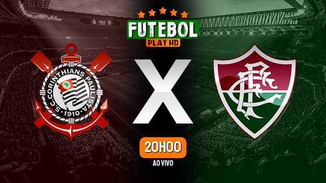 Assistir Corinthians x Fluminense ao vivo online 15/09/2022 HD