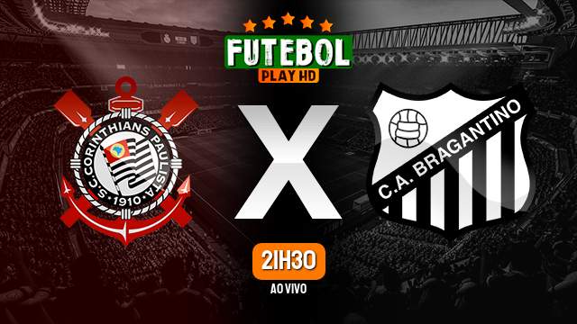 Assistir Corinthians x RB Bragantino ao vivo HD 20/08/2024 Grátis