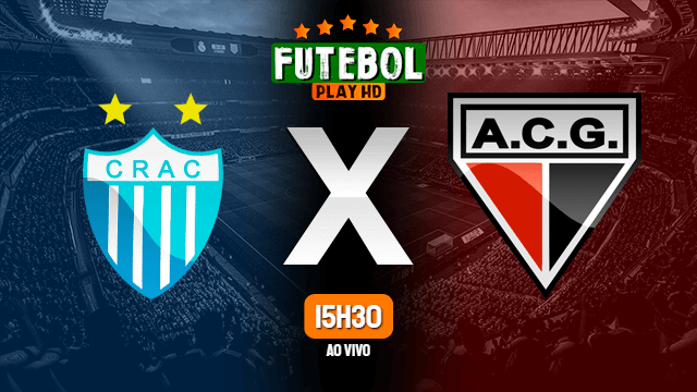 Assistir Crac x Atlético-GO ao vivo 06/03/2022 HD online