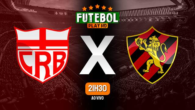 Assistir CRB x Sport ao vivo online 11/09/2024 HD