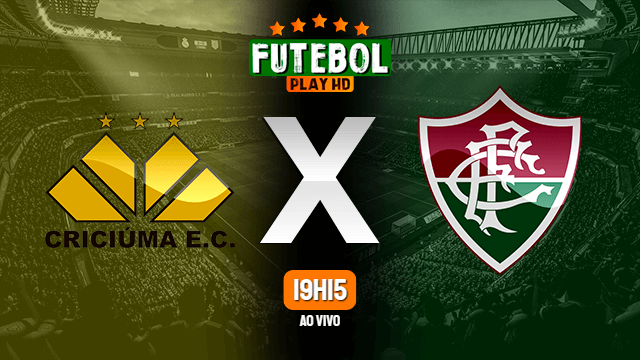 Assistir Criciùma x Fluminense ao vivo Grátis HD 27/07/2021