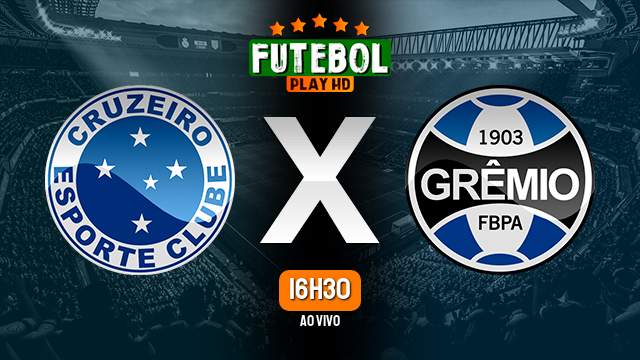 Assistir Cruzeiro x Grêmio ao vivo online 20/03/2023 HD