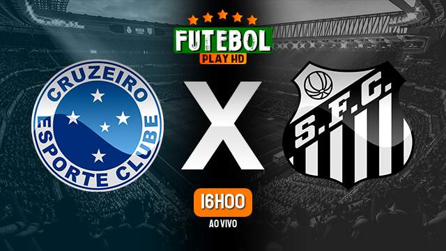 Assistir Cruzeiro x Santos ao vivo 06/05/2023 HD
