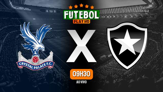 Assistir Crystal Palace x Botafogo ao vivo 03/12/2022 HD online