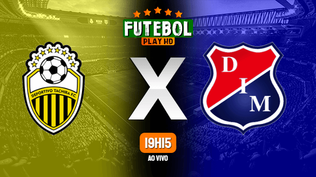 Assistir Deportivo Tachira x Independiente Medellin ao vivo online HD 11/02/2020