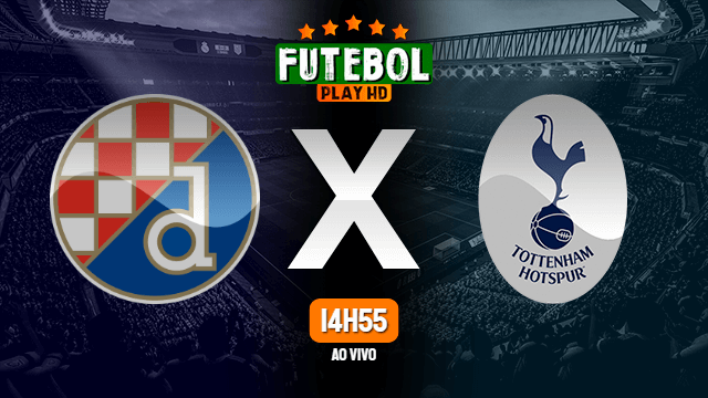 Assistir Dinamo Zagreb x Tottenham ao vivo online 11/03/2021 HD