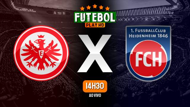 Assistir Eintracht Frankfurt x Heidenheim ao vivo HD 08/10/2023 Grátis