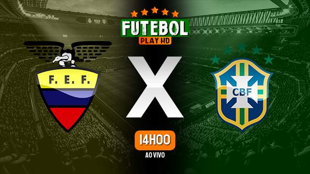 Assistir Equador x Brasil ao vivo 06/09/2022 HD online