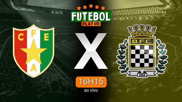 Assistir Estrela Amadora x Boavista ao vivo Grátis HD 16/09/2024