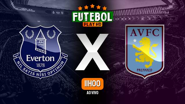Assistir Everton x Aston Villa ao vivo online 14/01/2024 HD