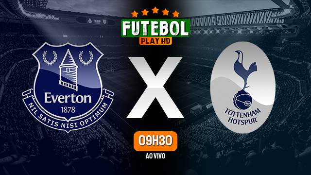 Assistir Everton x Tottenham ao vivo HD 03/02/2024 Grátis