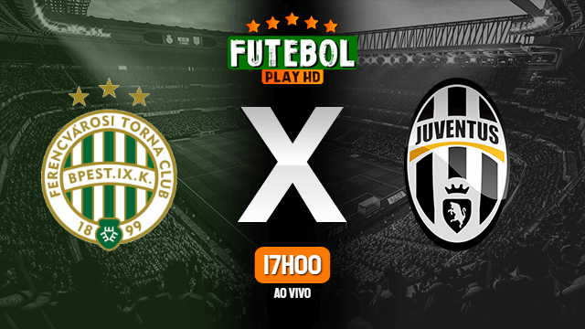 Assistir Ferencváros x Juventus ao vivo 04/11/2020 HD