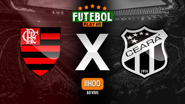 Assistir Flamengo x Ceará ao vivo Grátis HD 04/09/2022