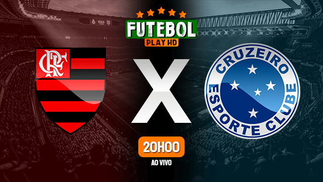 Assistir Flamengo x Cruzeiro ao vivo HD 12/03/2020