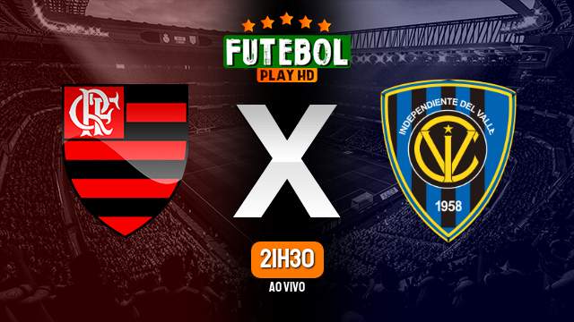 Assistir Flamengo x Independiente Del Valle ao vivo HD 28/02/2023 Grátis