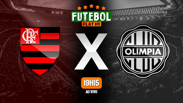 Assistir Flamengo x Olímpia ao vivo 18/08/2021 HD online