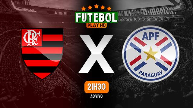 Assistir Flamengo x Paraguai ao vivo HD 08/12/2023 Grátis