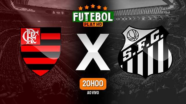 Assistir Flamengo x Santos ao vivo Grátis HD 01/11/2023