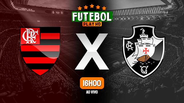 Assistir Flamengo x Vasco ao vivo 06/03/2022 HD