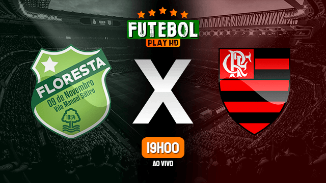 Assistir Floresta x Flamengo ao vivo online 08/01/2022 HD