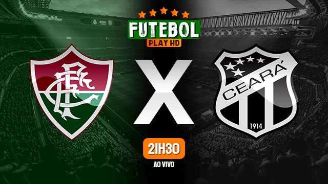 Assistir Fluminense x Ceará ao vivo Grátis HD 07/07/2021