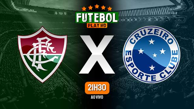 Assistir Fluminense x Cruzeiro ao vivo Grátis HD 20/09/2023