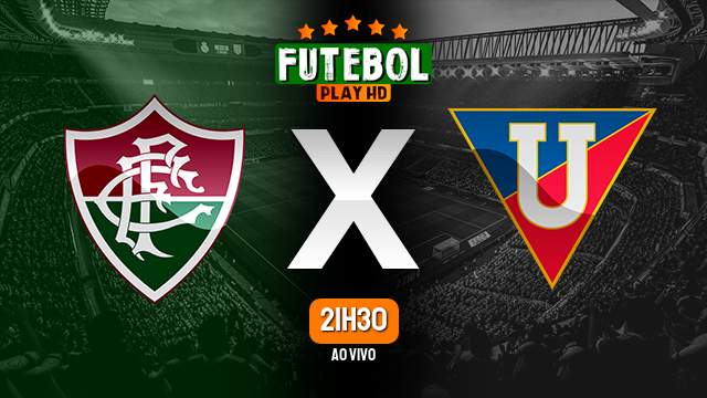 Assistir Fluminense x LDU ao vivo Grátis HD 29/02/2024