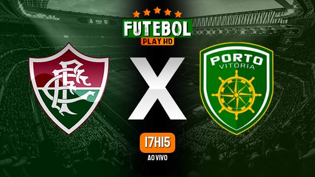 Assistir Fluminense x Porto Vitória-ES ao vivo Grátis HD 03/01/2023